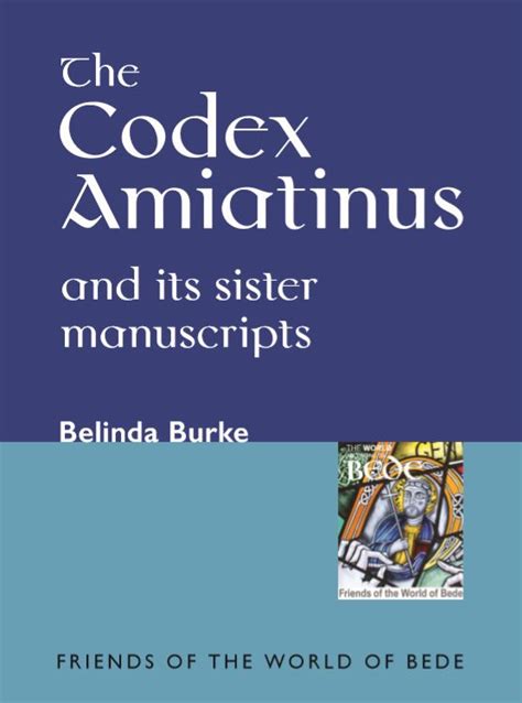 New Book On The Codex Amiatinus Friends Of The World Of Bede