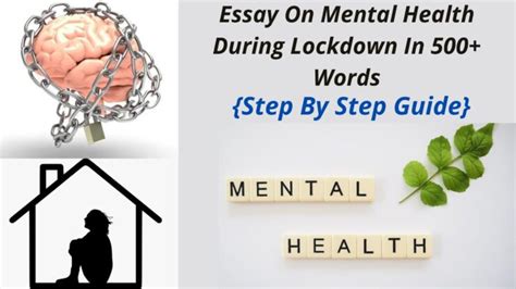 essay on mental health during lockdown in 500 words {step by step}