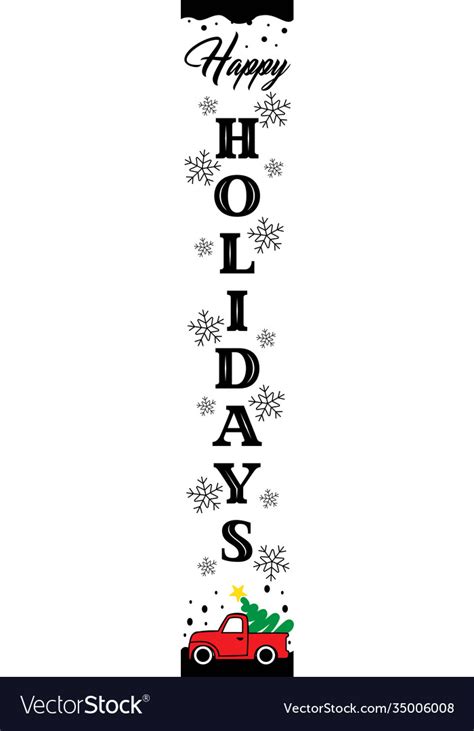 Happy Holidays Vertical Christmas Sign Welcome Vector Image