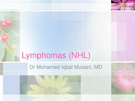 Ppt Lymphomas Nhl Powerpoint Presentation Free Download Id683702