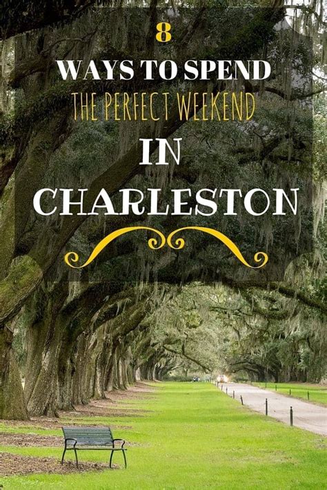 Things To Do In Charleston Sc On A Weekend Getaway Artofit