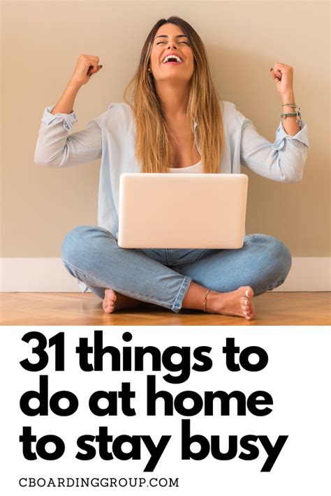 Bored Yet Join The Club Here Are 31 Things To Do When You Are Bored