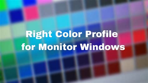 How To Find The Right Color Profile For Your Monitor Windows 1110