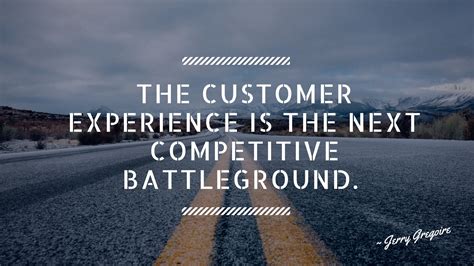 Customer Experience Excellence Quote Customer Service Quote