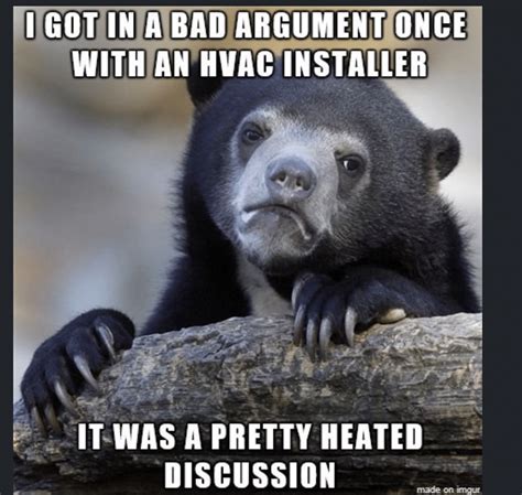 Over 50 Funny Hvac Memes And Air Conditioning Memes Workiz