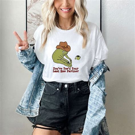 You Just Yee D Your Last Haw Shirt Retro Yee Haw T Shirt Cowboy Frog