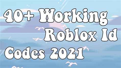 40 Working Roblox Id Codes 2021 Youtube