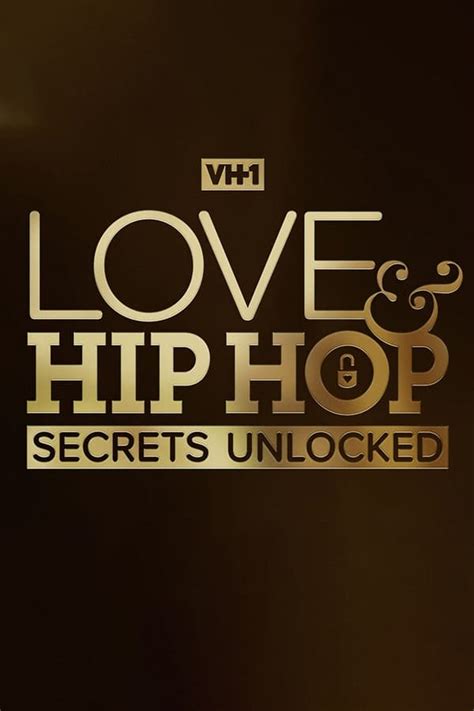 Love And Hip Hop Secrets Unlocked Tv Series 2021 — The Movie