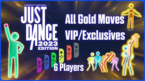 Exclusivo Just Dance 2023 Todos Os Gold Moves 6 Jogadores Youtube