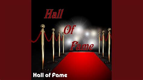 Hall Of Fame Youtube