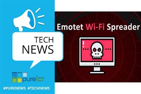 Emotet malware now hacks nearby Wi-Fi networks to infect new victims