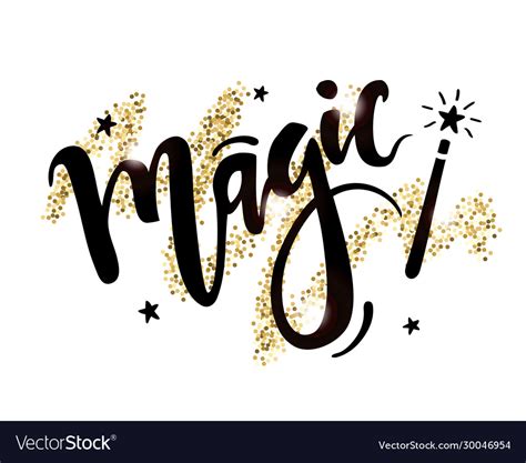 Hand Drawn Lettering Word Magic With Magic Vector Image