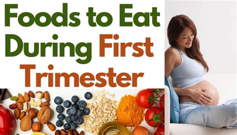 foods to eat in the first trimester pregnant life