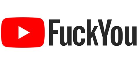 More than just a logo FuckYou YouTube Logo - Fixed | Userstyles.org