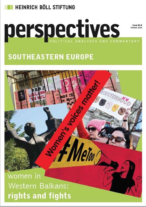 Perspectives Südosteuropa 9 Frauen Auf Dem Westlichen Balkan Rechte Und Kämpfe Heinrich
