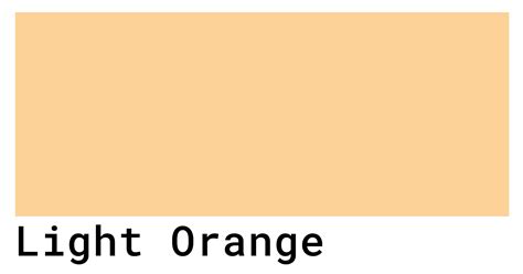 Light Orange Color Codes The Hex Rgb And Cmyk Values That You Need