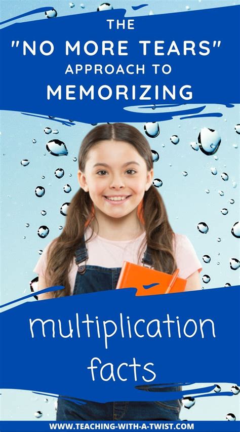 The Fast Easy And Fun Way To Memorize Multiplication Facts Teaching