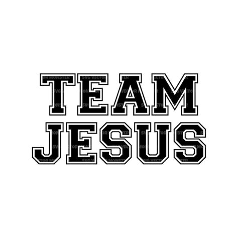 Team Jesus Svg Christian Svg Jesus Christ Bible Verse Bl Inspire