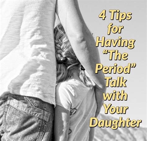 4 Tips For Having “the Period” Talk With Your Daughter Dad Of Divas