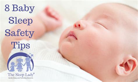 8 Baby Sleep Safety Tips