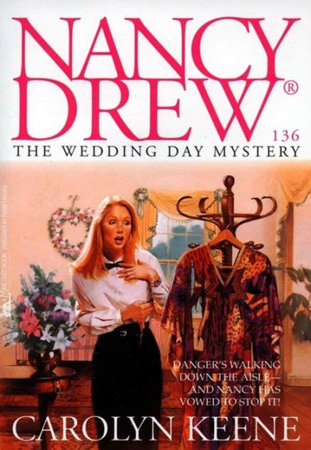 The Wedding Day Mystery Nancy Drew Series 136 By Carolyn Keene