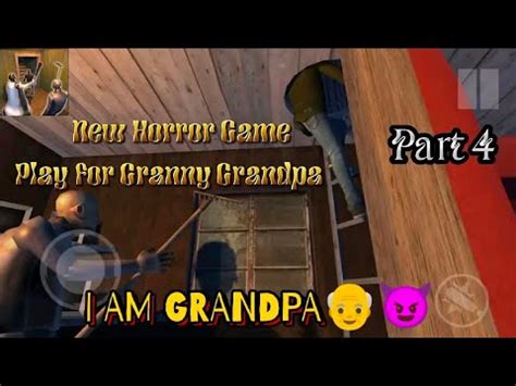 I Am Grandpa Ii Play For Granny Grandpa Part Ii Play For Grandpa Ii
