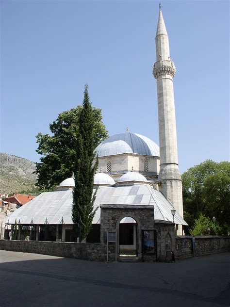 Welcome To The Islamic Holly Places Karadjoz Bey Mosque Mostar
