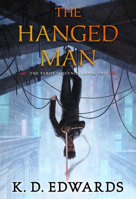 The Hanged Man Book By K D Edwards Official Publisher Page