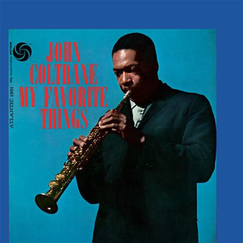John Coltrane My Favorite Things Lp 60th Anniversary Edition