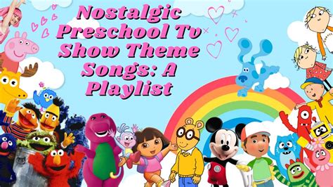 Nostalgic Preschool Tv Show Theme Songs A Playlist W Playground