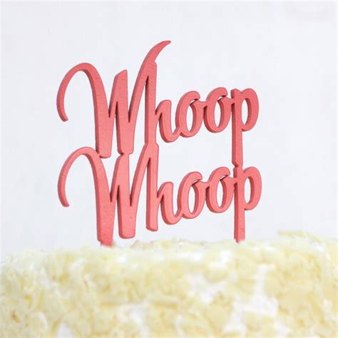 Whoop Whoop Wedding Or Party Cake Topper