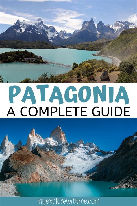 Patagonia Itinerary Made Simple What You Need To Know Artofit