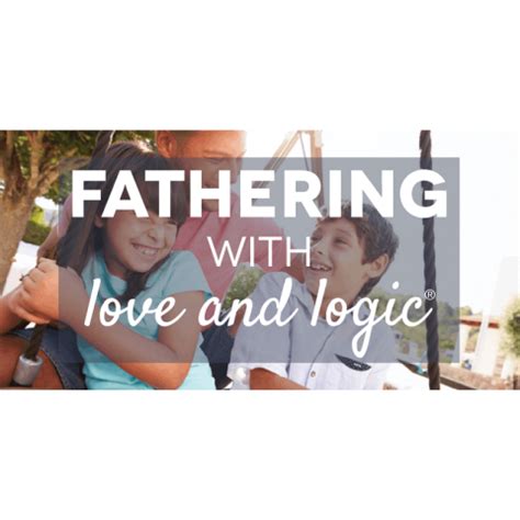 Fathering with Love and Logic 7:30pm - Switchpoint ...