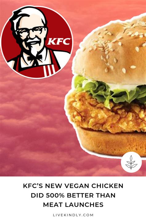 Let's veganize the kfc chick'n sandwich that is only available in the uk for some bloody reason! KFC Just Sold 1 Million Vegan Chicken Burgers In a Month ...