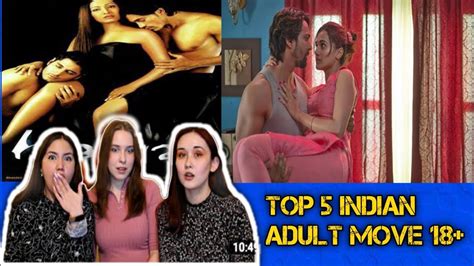 top 5 sex addiction movies top 5 18 bollywood movies review only for 18 movie review