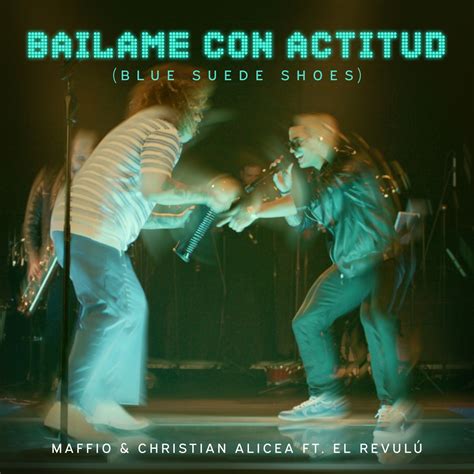 ‎bailame Con Actitud Blue Suede Shoes Feat El Revulú Salsa Version Single Album By