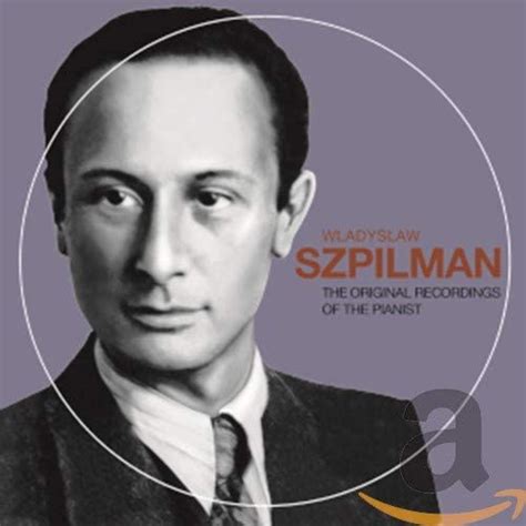 Szpilman The Original Recordings Of The Pianist Uk Cds And Vinyl