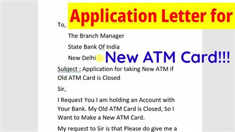 Application Letter For New Atm On Closing Of Old Atm Card In English