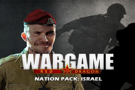 Tải Game Wargame Red Dragon Nation Pack Israel Full Dlc Update