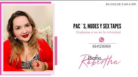Diario Con Robertha De La Ley Olimpia Pacs Nudes Sextapes Grabarse O No Youtube