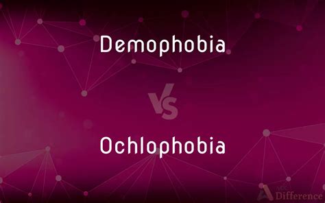 Demophobia Vs Ochlophobia — Whats The Difference