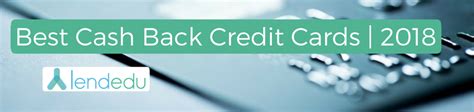 The cash back rewards program is easy to grasp and widely popular. Best Cash Back Credit Cards of 2018 - Up to 5% | LendEDU