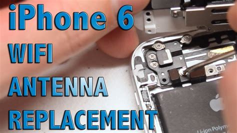 Iphone 6 Wifi Antenna Replacement Youtube