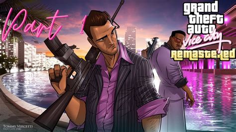 Gta Vice City Remastered Using Mods Gameplay Walkthrough Part 1