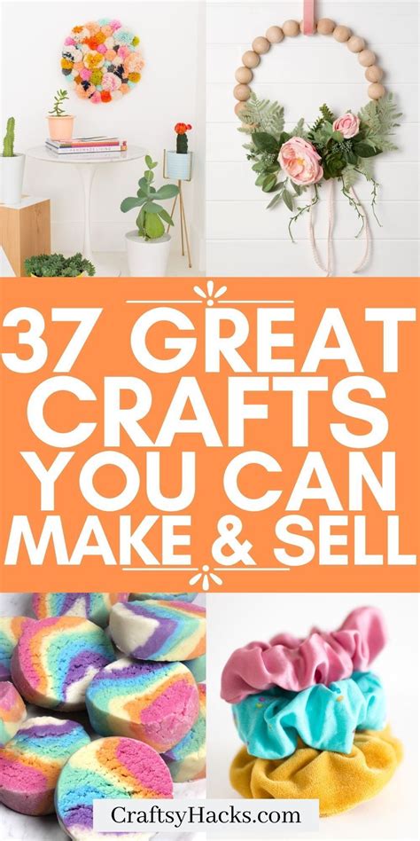 37 Brilliant Crafts To Make And Sell Artofit