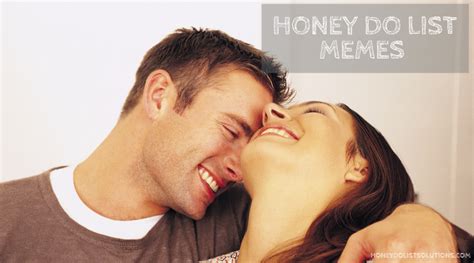 Top 10 Honey Do List Memes Honey Do List Solutions