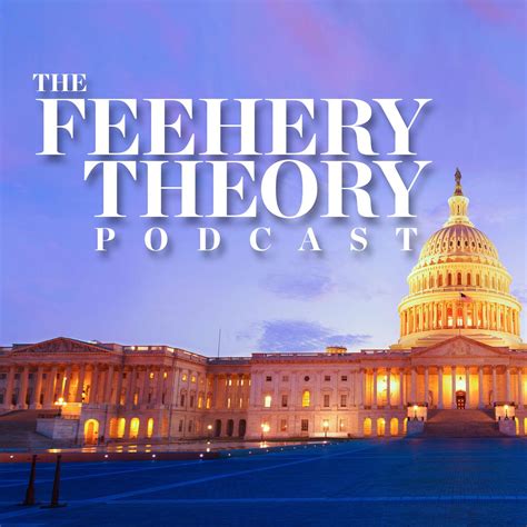 Feehery Theory Podcast Efb Advocacy Listen Notes