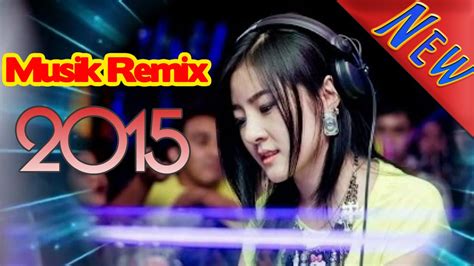 Dj malaysia terbaru 2019 butiran sandiwara cinta vs luka jadi cerita vs merayu funkot house music. House Musik Terbaru Indonesia House Remix 2015 - DJ Remix ...
