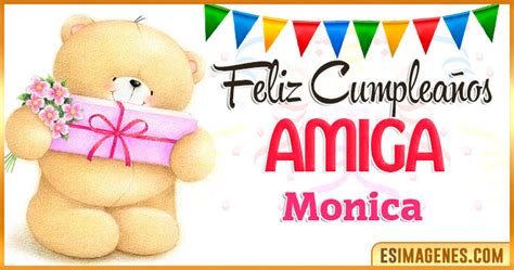 Feliz Cumplea Os Monica Tarjetas Y Gif