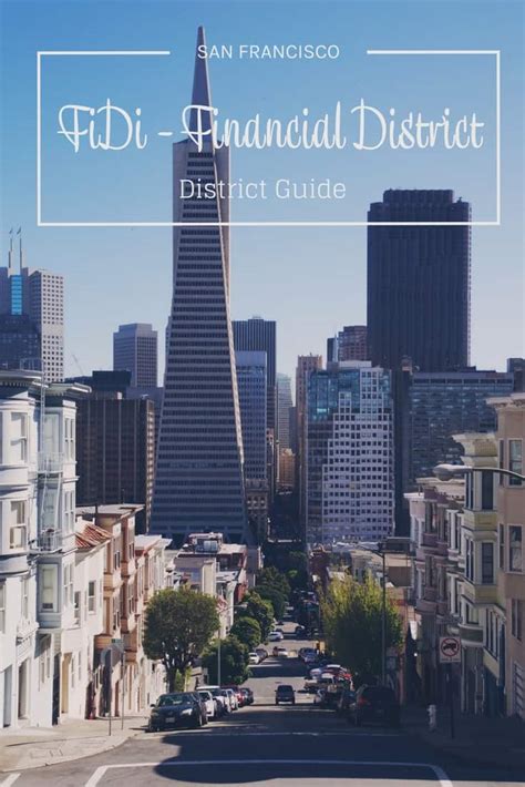 Maybe you would like to learn more about one of these? San Francisco's Financial District